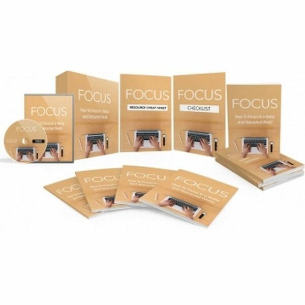 Focus - Video Course with Resell Rights