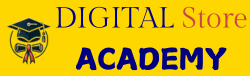 Digital Store Academy